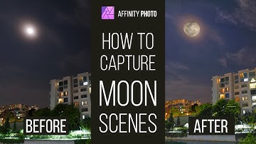 How to Capture a Better Moon Scene with Affinity Photo