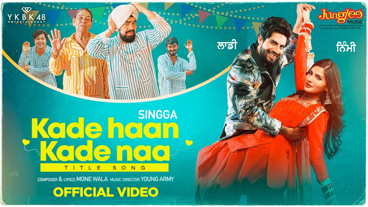 Kade Haan Kade Naa