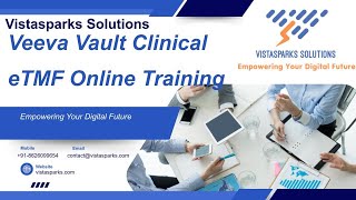 🎓 Veeva Vault Clinical eTMF Online Training | eTMF System with Real-Time Projects | Vistasparks