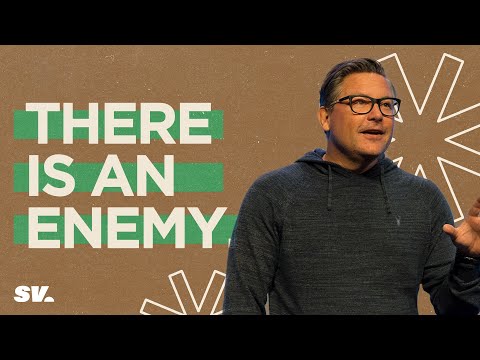 There is an Enemy | Chad Moore | Sun Valley Community Church