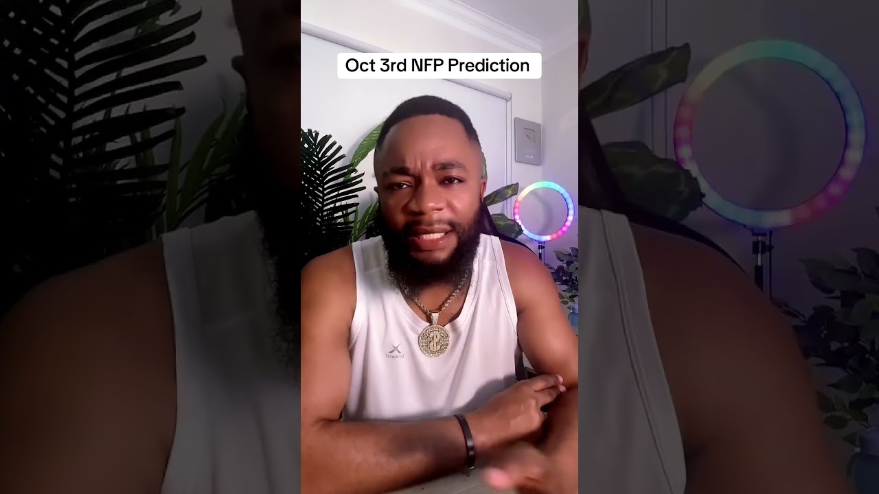 NFP Prediction for 3rd of October 2025 