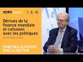 Drives de la finance mondiale et collusion avec les politiques georges ugeux