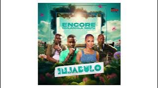 Encore ft Nhlanhla Mafu   Injabulovisualizer