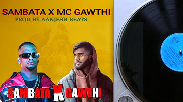 sambata x mc gawthi | sambata rap new | sambata rap new | SAMBATA X MC GAWTHI  SANDY X MC SAYCO