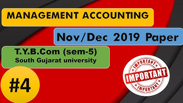 VNSGU | Nov/Dec 2019 | T.Y.B.com(sem-5) Paper solution| Part-4