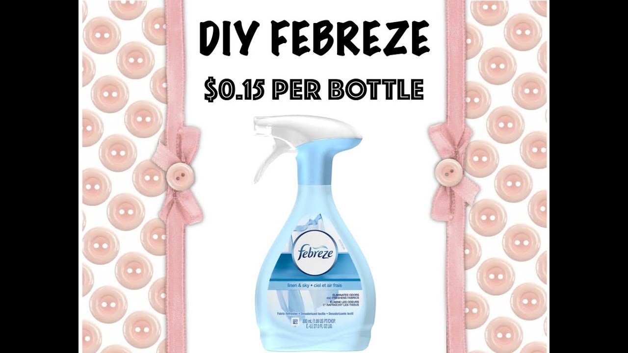 2 MINUTE DIY Homemade FEBREZE YouTube
