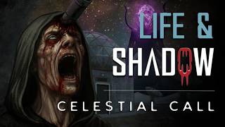 Life & Shadow: Celestial Call - Gameplay
