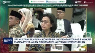 Sri Mulyani Samakan Konsep Pajak Dengan Zakat & Wakaf