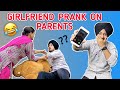 Girlfriend prank with parents  gone wrong   inderamgharia