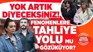 Fenomenlere Tahliye Yolu Gözüküyor mu? Dilan-Engin Polat'ın Kaderi Buna Bağlı! | Magazin Noteri