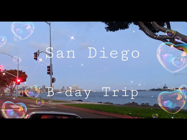 SAN DIEGO BIRTHDAY VLOG (SPANISH)