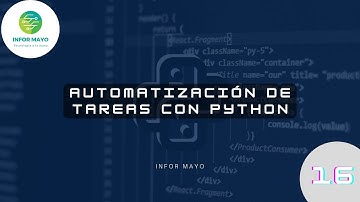 16 Automatización de Tareas con Python