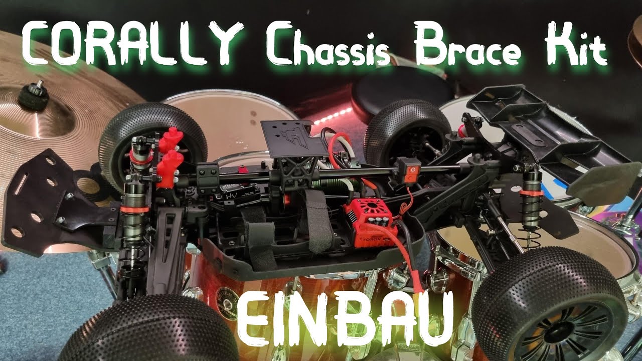 Corally Chassis Brace Kit Xtreme EINBAU YouTube