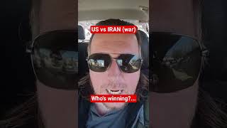 United States vs Iran (War) | Who's winning? | #unitedstates #iran #war #winning #us