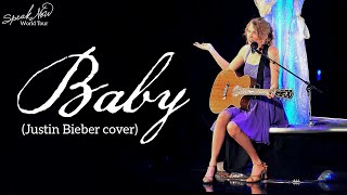 Taylor Swift - Baby (Cover) (Live on the Speak Now World Tour)