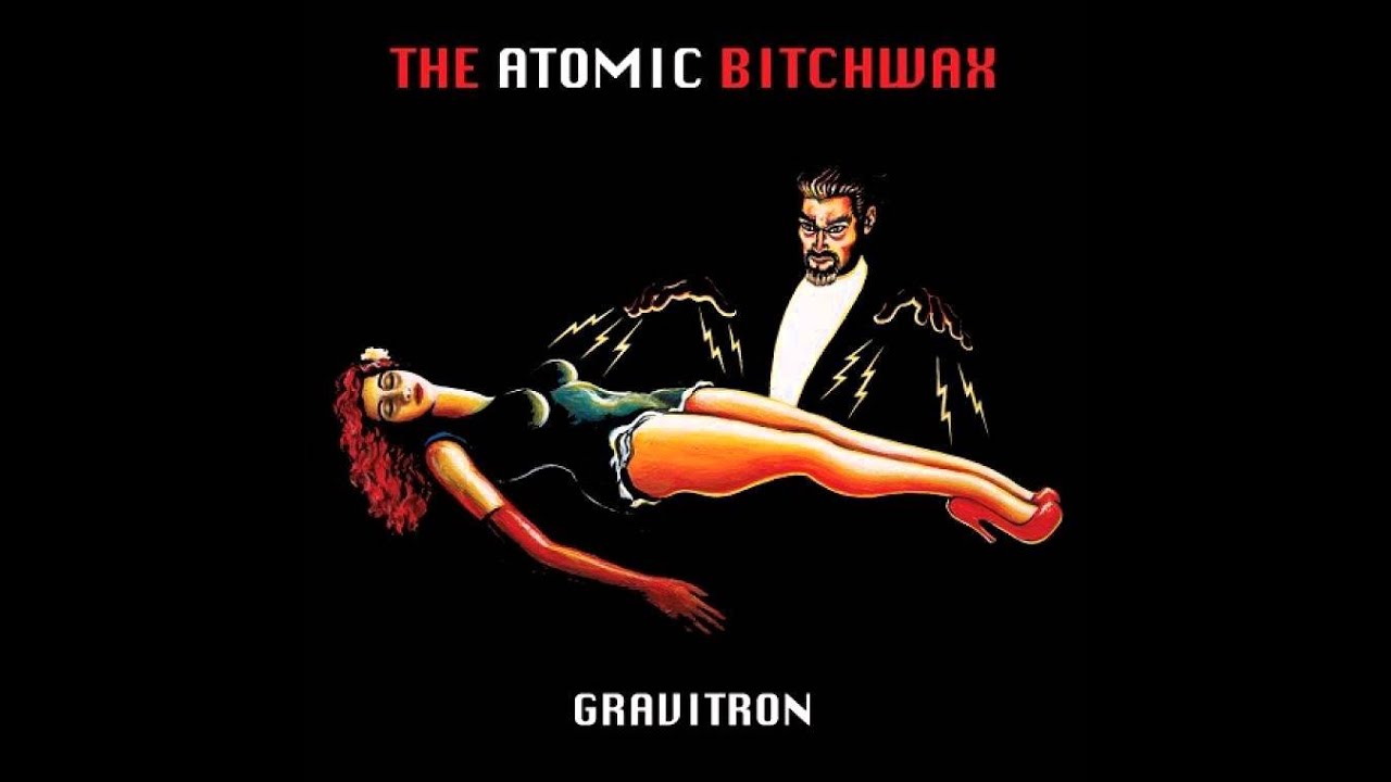 The Atomic Bitchwax - Fuck Face