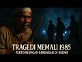 Tragedi Memali 1985 Pertembungan Berdarah Di Kedah Rahsia Silam