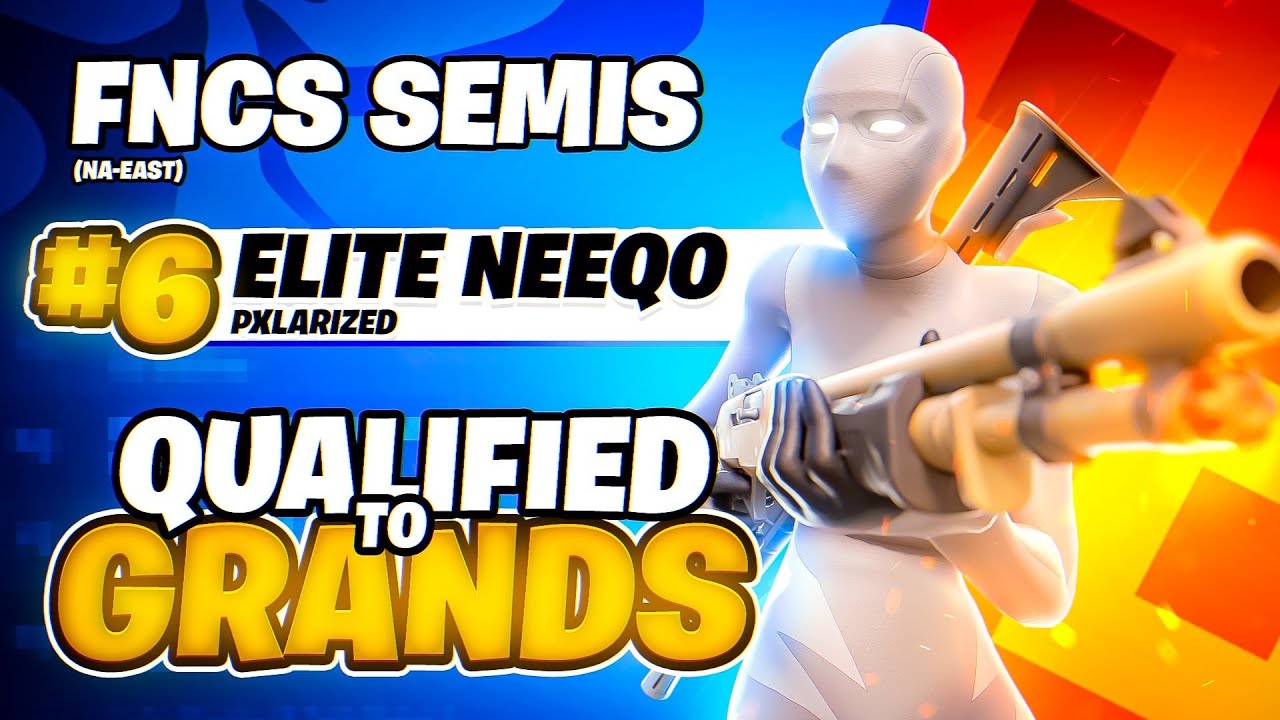 QUALIFYING FOR FNCS GRAND FINALS (Neeqo x Pxlarized)