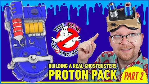 Building a Real Ghostbusters Proton Pack | Part. 2 | HALLOWEEN COUNTDOWN
