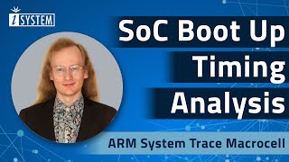 Webinar – SoC Boot Up Timing Analysis using Arm System Trace Macrocell screenshot 2