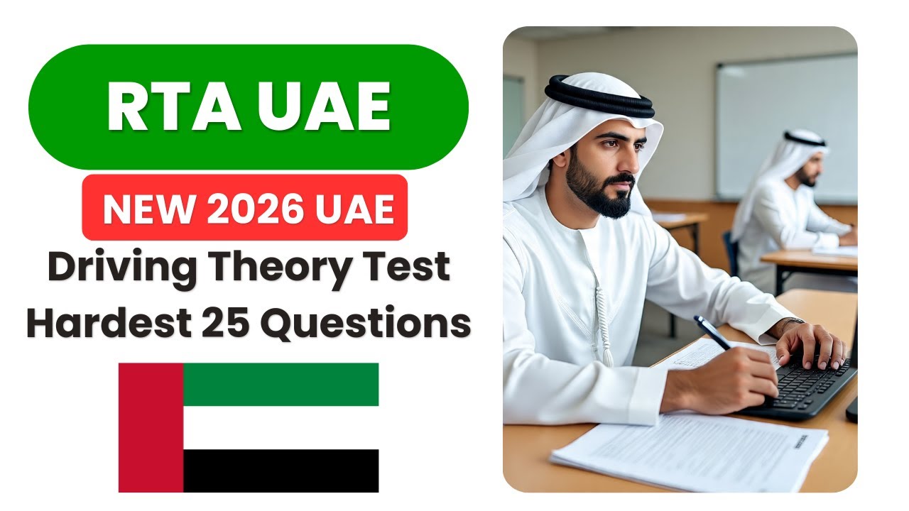 NEW 2026 UAE Driving Theory Test – Hardest 25 Questions & Answers