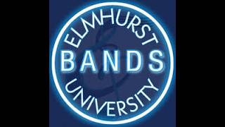 Elmhurst University Bands 5-3-26