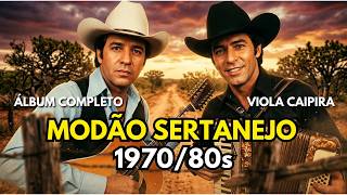 1 Hora de Modão Raiz - As Melhores da Época | Música Sertaneja com Viola e Sanfona - Sant & Santiago