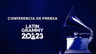 Conferencia de Prensa - Latin GRAMMY 2023