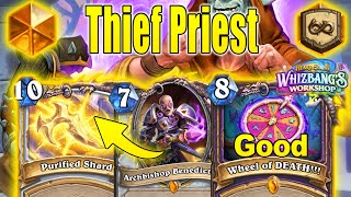 Thief Priest Is Best Deck Late Game With Infinite Value Cards At Whizbang's Workshop | Hearthstone