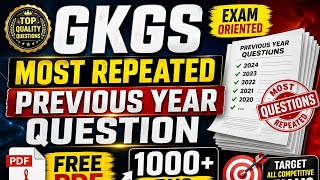 🔥 GK/GS MOST REPEATED PYQ | 1000+ Questions | FREE PDF download