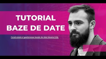 Tutorial Baze de Date SQL pentru incepatori: Invata Baze de Date in mai putin de 60 de minute