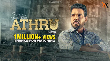 Athru | Kanth Kaler | Full Hd Song | Lyrics By Jasbir Gunachauria