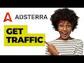 How To Get Traffic On Adsterra