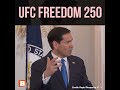 Marco Rubio: UFC Freedom 250 Is a Celebration of America That Over a Billion Will Watch
