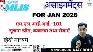 एम.एल.आई.आई.–101 : सूचना स्रोत, व्यवस्था तथा सेवाएँ #ignou #mlis #clis #blis