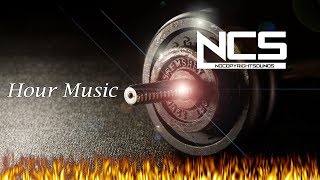 Best NCS Music 2019 🔥 Hour Music