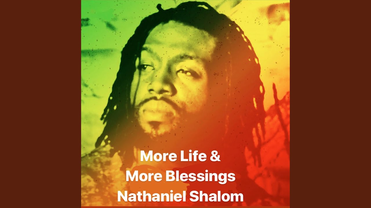 Nathaniel Shalom More Life & More Blessings Chords Chordify