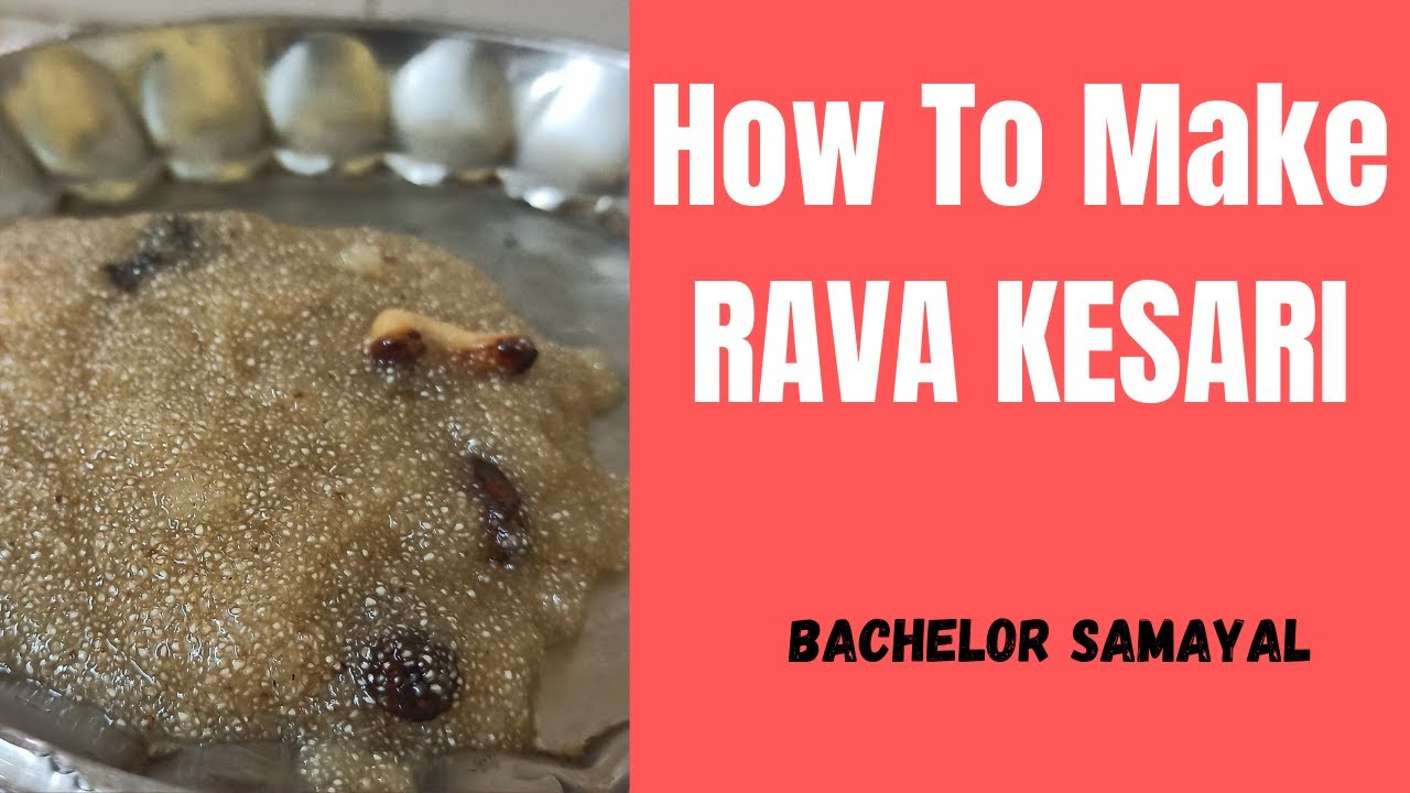 HOW TO MAKE RAVA KESARI YouTube