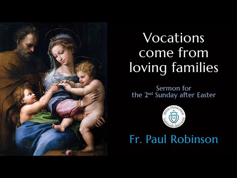 Vocations come from loving families