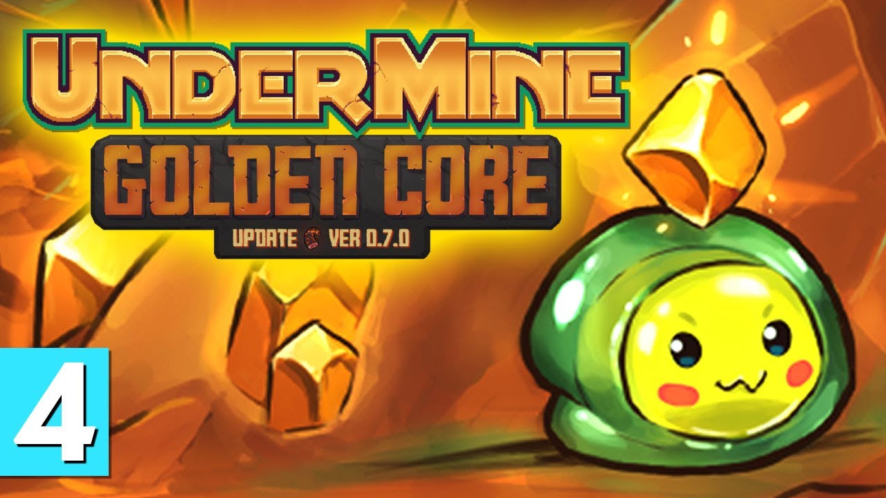 UnderMine GOLDEN CORE update - Part 4 // Nightmare Pilfers [Golden Core 0.7]