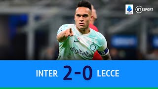 Inter Vs Lecce (2 - 0) Routine Win For Inzaghis Side Serie A Highlights