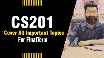#CS201 | Lecture #1 | #FinalTerm #Preparation | FOR ALL STUDENTS | By: Prof. Khaliq Mirza 🌹