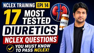 NCLEX LOVES These 17 Diuretics Questions! Can You Get Them Right