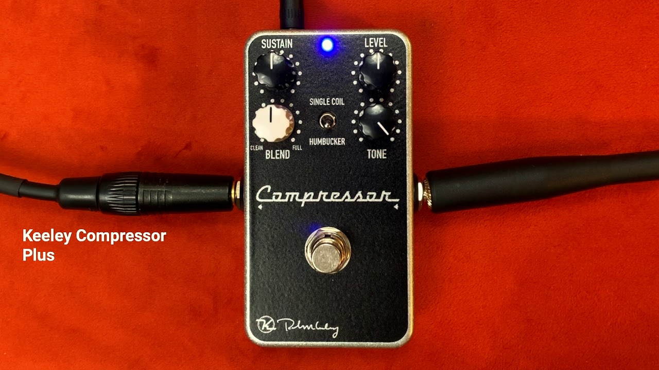 Keeley Compressor Plus 4Knob Guitar Pedal Demo YouTube
