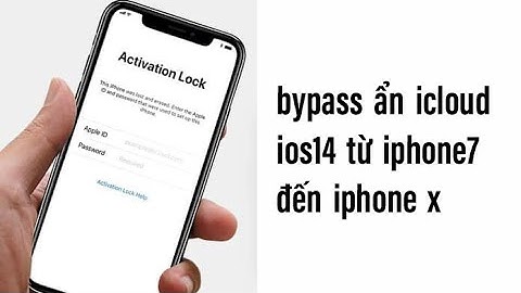 Bypass icloud ios14 từ iphone7 đến X (tắt được nguồn)