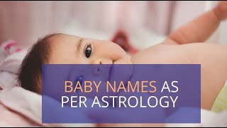 Baby Names According to Zodiac Sign  | Jumpstart the Journey with Luck & Blessings screenshot 2