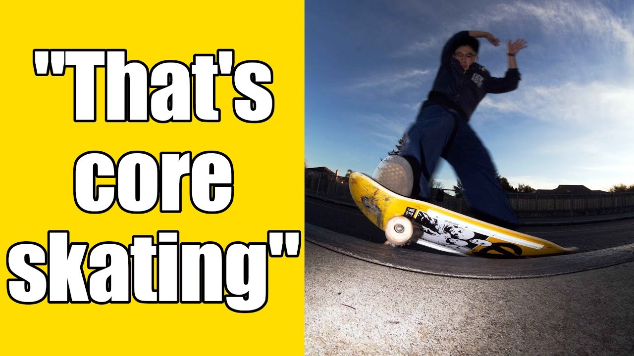 What is Core Skateboarding? - The Title of "Core"