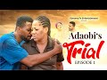 ADAOBI'S TRIAL EPISODE 1 LATEST PATIENCE OZOKWOR, OMANNADI, SAMBASA NZERIBE, CHINENYEUBA,