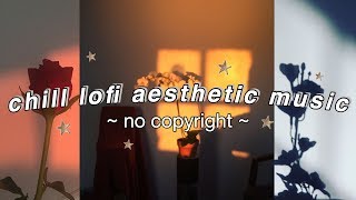 aesthetic audios! ~lofi~ (no copyright)
