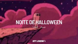 Vinik Project - Noite de Halloween (slowed + reverb)